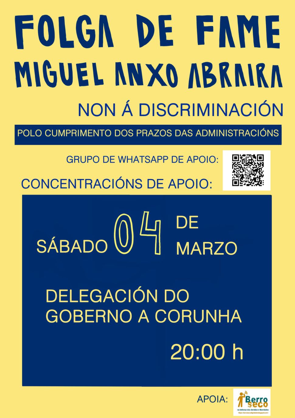 Apoio ao activista social Miguel Abraira na súa folga de fame para denunciar o bloqueo do concello de Miño