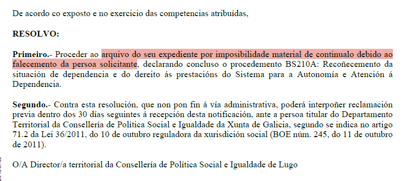 Arquivada por falecemento a solicitude de axudas á dependencia de Heriberto (98). Modesta (95) leva catorce meses agardando resposta