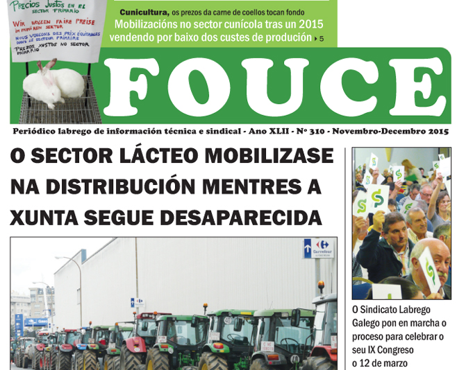 O Fouce 310 repasa as mobilizacións levadas a cabo polos sectores lácteo e cunícola no pasado mes de decembro