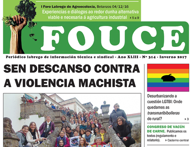 Parte da intensa axenda de traballo do Sindicato Labrego Galego das últimas semanas vén recollida no Fouce 314