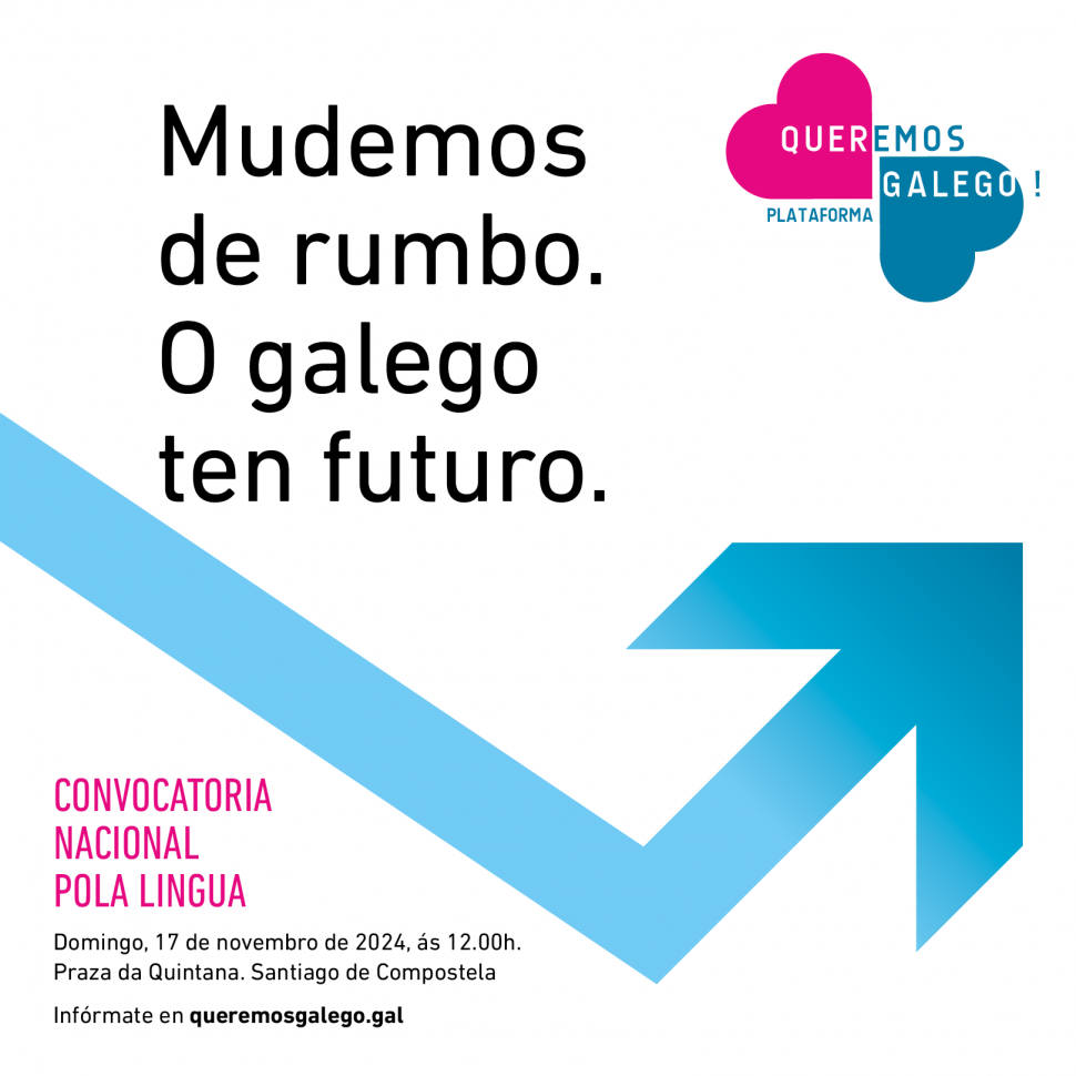 Mudemos de rumbo: O GALEGO TEN FUTURO