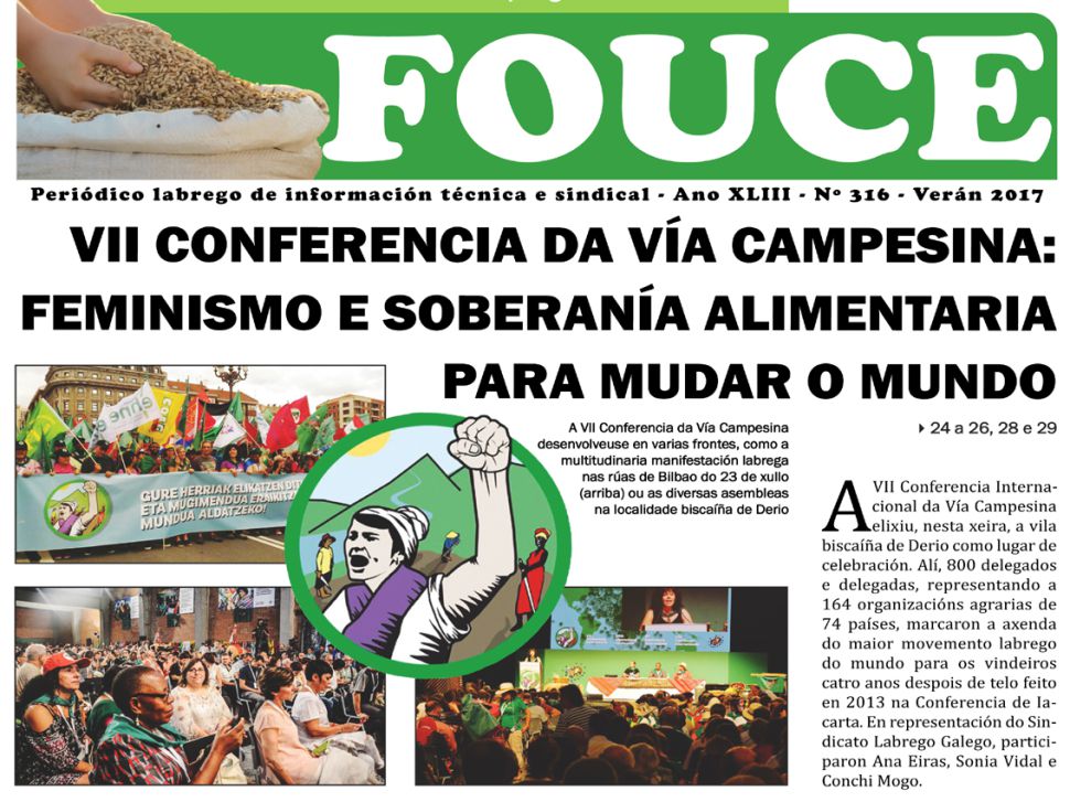 A Conferencia Internacional da Vía Campesina en Derio e o Foro LGTBI “O rural galego entende”, a fondo no Fouce 316