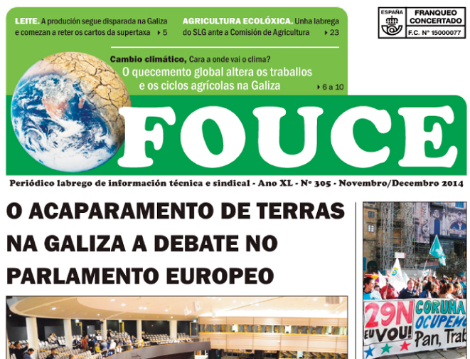 O acaparamento de terras, o cambio climático na Galiza ou a preocupante situación do sector lácteo, no Fouce 305