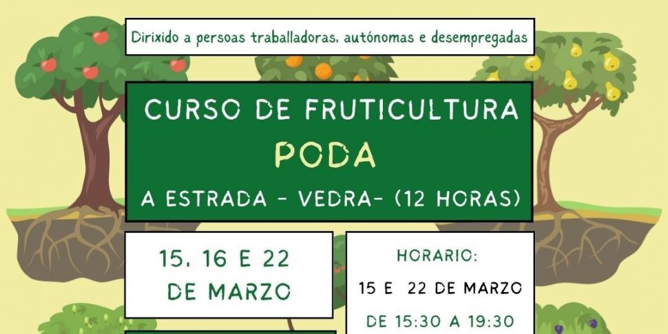 Curso de Fruticultura – PODA 🗓